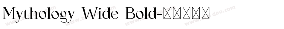 Mythology Wide Bold字体转换